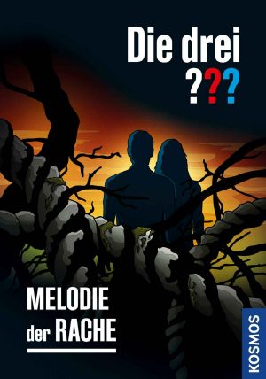 [Drei ??? 224] • Die drei ??? · Melodie der Rache
